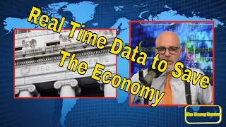 Real Time Data to Save the Economy