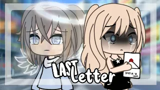 Last Letter || Sad Gacha Life Movie