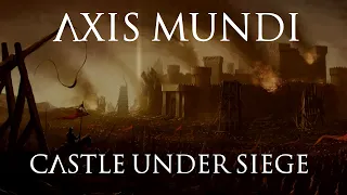 Axis Mundi - Castle Under Siege (OFFICIAL LYRIC VIDEO)