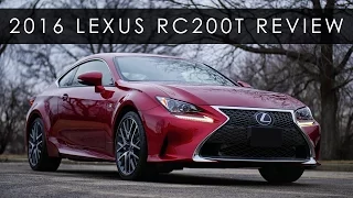 Review | 2016 Lexus RC200t | Goodbye