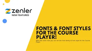 Feature Release - Fonts and Font Styles for the Course Player