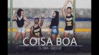 Coisa Boa - Gloria Groove | Coreografia cia. SC Dance
