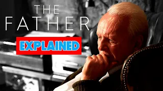 The Father (2020) is HORRIFYING | Explained