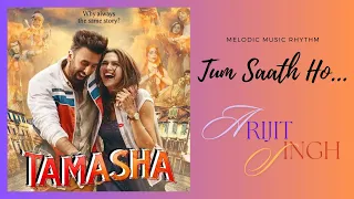 Agar Tum Saath Ho | Audio T | Tamasha | Arijit Singh |Ranbir Kapoor, Deepika Padukone | T-Series.✓✓✓