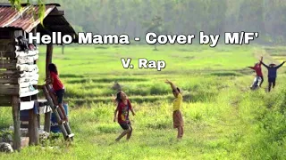 Hello Mama - TaitosmitH | Cover MARkK RohinGYa Ver. Rap [ Prod. by R4PG4ME BEAT ]