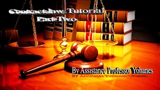 LAW OF CONTRACT PART 2 TUTORIAL BY ASSISTANCE PROFESSOR YOHHANES