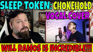 WILL RAMOS - Sleep Token - Chokehold Vocal | OLDSKULENERD REACTION