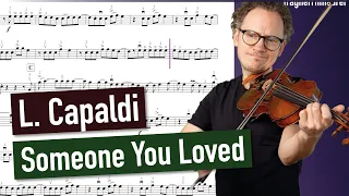 Lewis Capaldi: Someone You Loved | Violin Sheet Music | Playalong in various tempi