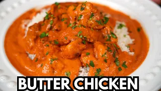 How To Make Delicious Butter Chicken at Home
