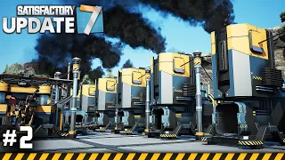 MASS SMELTING! - Let's Play SATISFACTORY Update 7 - Ep.2