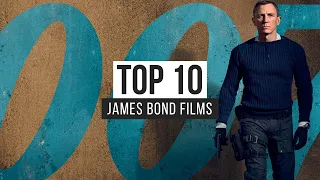 Top 10 James Bond Films