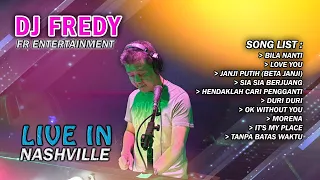 DJ FREDY FR ENTERTAINMENT LIVE IN NASHVILLE 2022