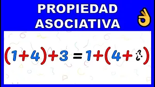 PROPIEDAD ASOCIATIVA DE LA SUMA