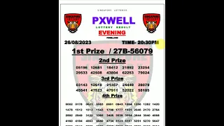 Pxwell Evening Live 20:30pm 26.08.2023 Singapore Lotteries