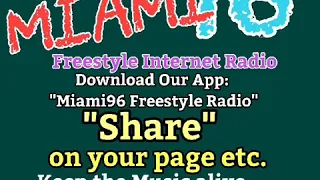 Freestyle Artist on Miami96 Freestyle Radio