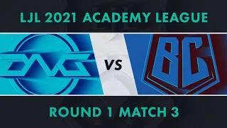 DFM.A vs BC.A｜LJL 2021 Academy League Tournament Round Round 1 Match 3