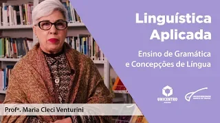 [LET] Ensino de Gramática e Concepções de Língua