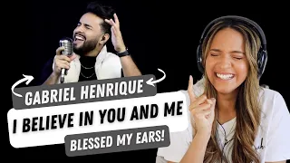 Gabriel Henrique, Rhythm&Truth - I Believe in You and Me | REACTION!!