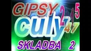 GIPSY CULY 2015 -  SKLADBA 2