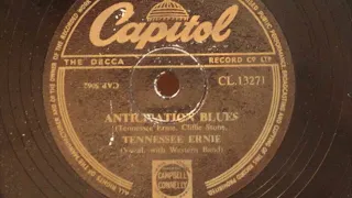 Tennessee Ernie - Anticipation Blues (78 rpm record) 1950