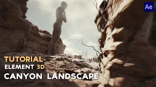 How to make 3D Canyon landscape inside Element 3D II After effect II tutorial