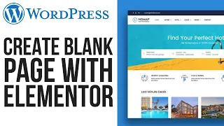 How to Create a Blank Page on Wordpress Using Elementor (2024)