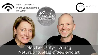 Podcast | Naturspiritualität  und Seelenkraft - Unity Training