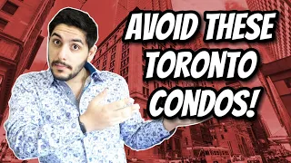 Toronto Condo Buildings YOU SHOULD AVOID!