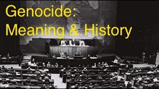 Genocide: Meaning & History
