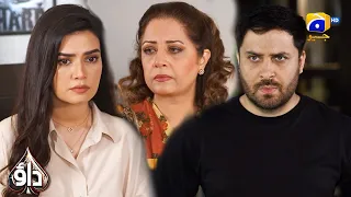 Aaliyan Ki Aankhon Mein Nafrat😱😱 || Dao || Har Pal Geo