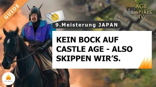 JAPAN GUIDE  |  9. Meisterung |  Age of Empires 4 |