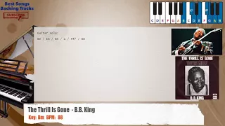 🎹 The Thrill Is Gone - B.B. King Piano Backing Track with chords and lyrics