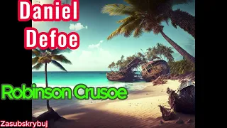 Daniel Defoe. Robinson Crusoe. Audiobook PL. Pełna wersja