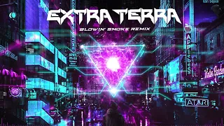 Misfit & Urbanstep - Blowin' Smoke (Extra Terra Remix) - Cyberpunk