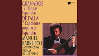 7 Canciones populares españolas: No. 7, Polo (Arr. Llobet & Barrueco for Voice and Guitar)