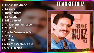 Frankie Ruíz 2024 MIX Grandes Exitos - Imposible Amor, La Cura, Deseándote, La Rueda
