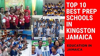 TOP 10 BEST PREP SCHOOLS IN KINGSTON, JAMAICA (Educating Jamaica)