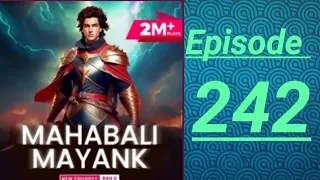 Mahabali Mayank episode ( 242 ) all pocket FM