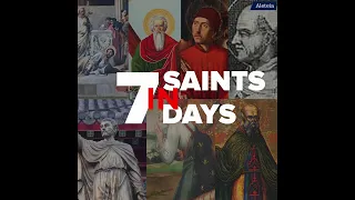 7 Days of Saints - Week 5