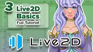 Live2D Full Guide and Tutorial [ Part 3/8 - Deformers, Parameters, & Rigging ]【VTuber/Artist】