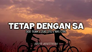 TETAP DENGAN SA || lagu timur (lirik)