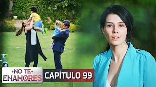 No Te Enamores Capitulo 99 (Audio Español) | Kaderimin Yazıldığı Gün