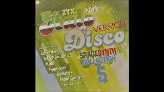 ZYX Italo Disco SpaceSynth Collection 5 [2019] Mix DemoVersion Mixed - Only Mix