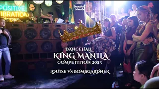 Dancehall King Manila 2023 | Round 2 - 1vs1 | Louise and Bomb Gardner