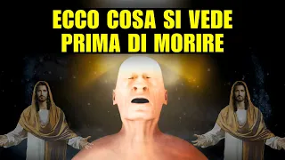 Un Prete rivela cosa vediamo prima di Morire