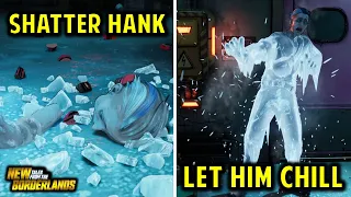 Shatter Hank or Let Him Chill | New Tales from the Borderlands