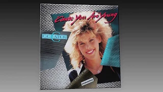 C.C. Catch - 'Cause You Are Young (12" Version)