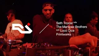 RA Live: Seth Troxler b2b Loco Dice b2b The Martinez Brothers at Printworks