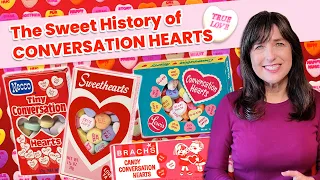 The Sweet History of Conversation Hearts & Candies