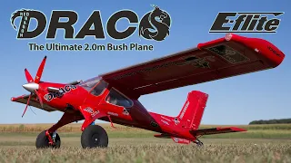 Introducing the E-flite® DRACO 2.0m – The Ultimate Bush Plane